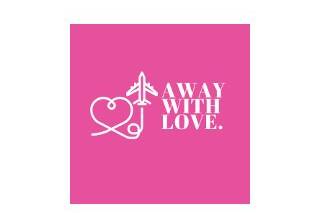 Away With Love