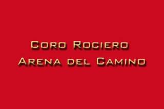 Coro Rociero Arena del Camino