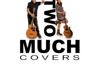 Two Much Covers