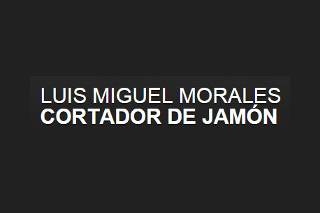 Luis Miguel Morales - Cortador de Jamón