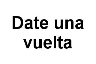 Date una vuelta