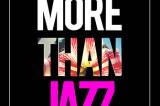 More than jazz