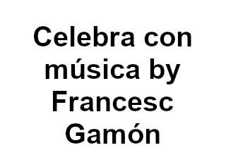 Celebra con música by Francesc Gamón
