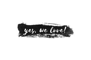 Yes, we love!
