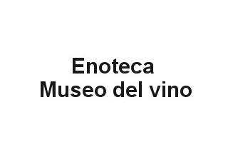 Enoteca Museo del vino