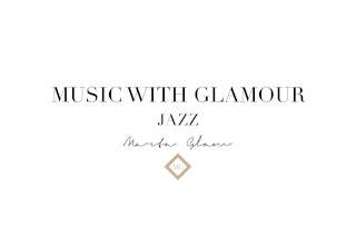 Music with Glamour Jazz