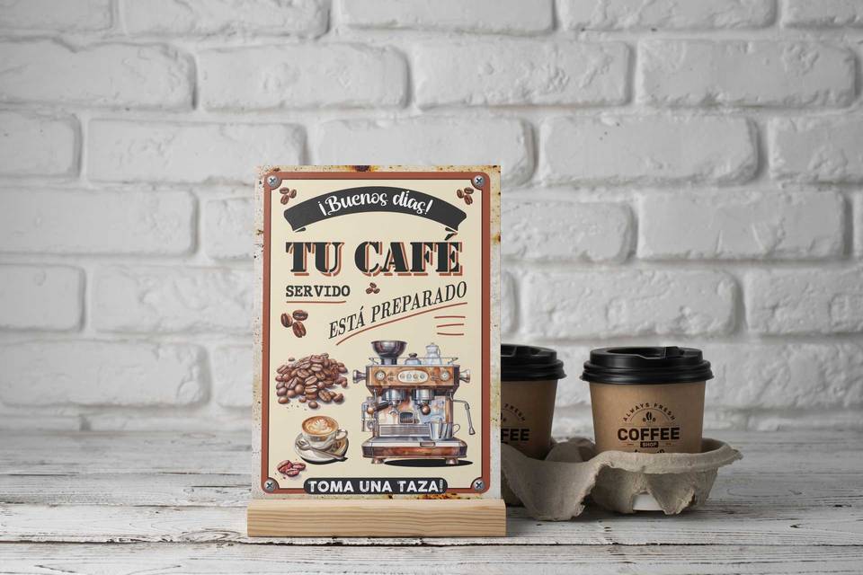 Cartel Aluminio Tu Café