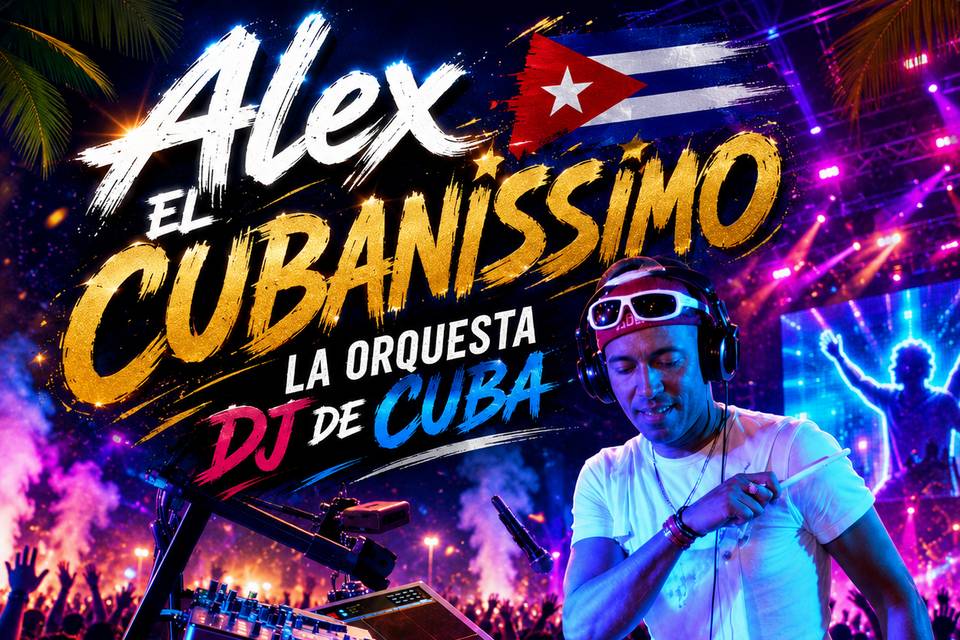 Alex el Cubanissimo